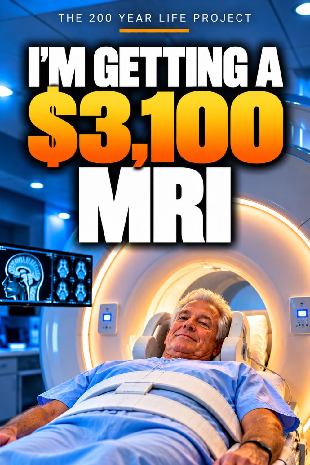Why I’m Getting a Full Body MRI at 71 With No Symptoms