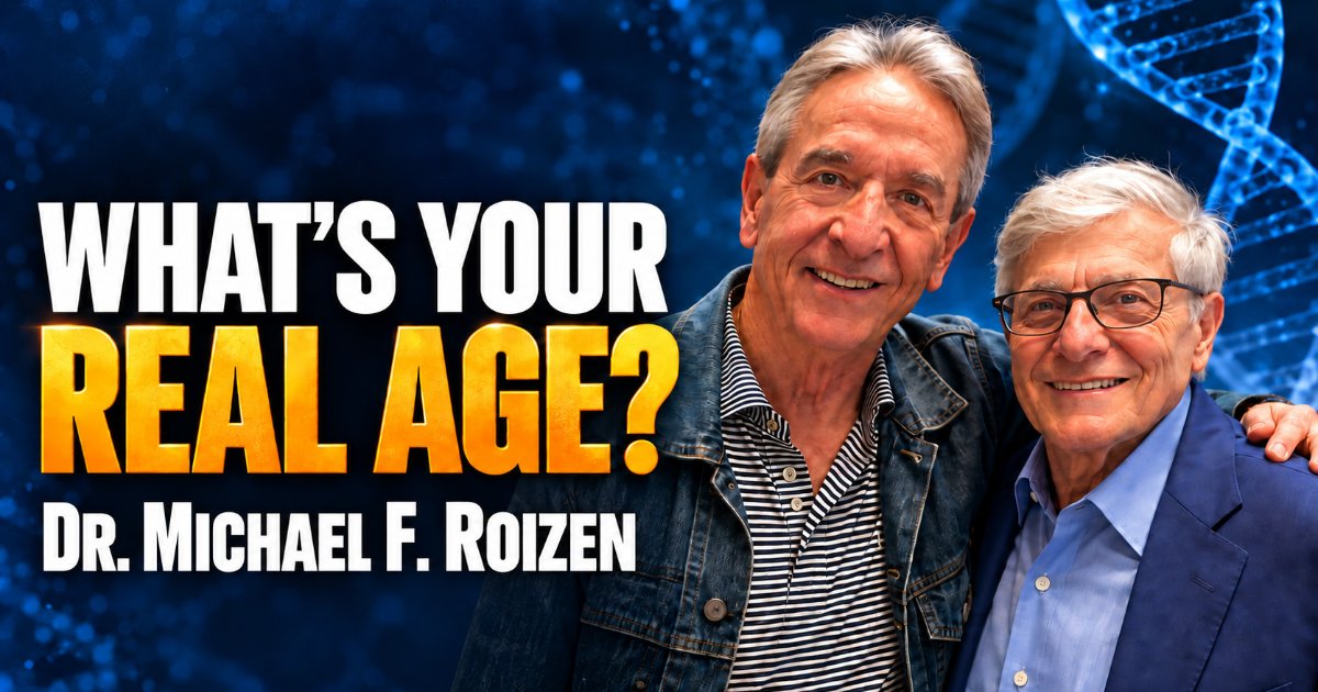 Dr. Michael Roizen: What’s Your Real Age?